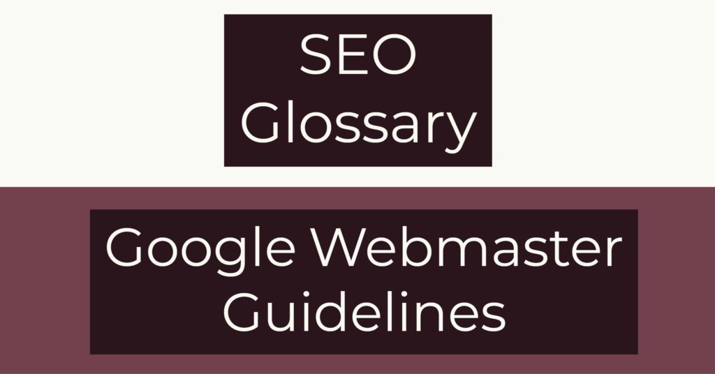 Google Webmaster Guidelines