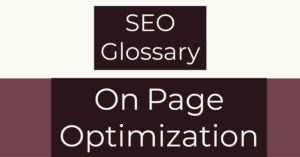 on page, on page optimization, on page seo, what is on page seo, on page seo definition, defination of on page seo